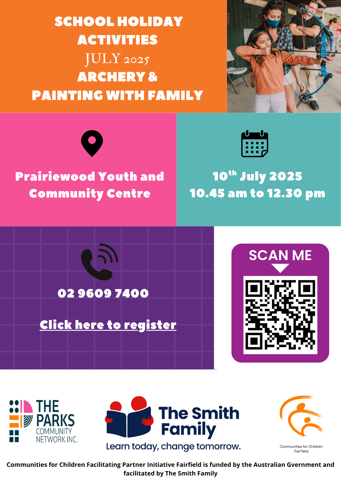 July 2025 School holiday activities free Archery & Painting Workshop.